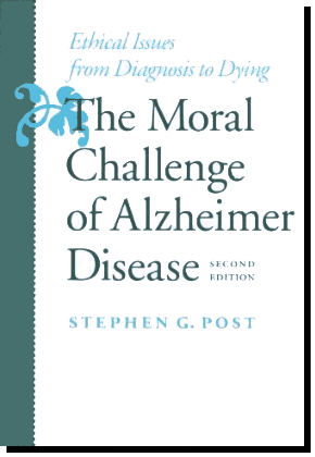Book: The Moral Challenge of Alzheimer Disease